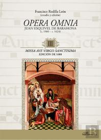 Opera Omnia Juan Esquivel De Barahona C.1560-C.1624 Iii Miss