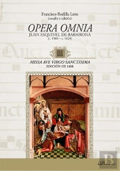Opera Omnia Juan Esquivel De Barahona C.1560-C.1624 Iii Miss