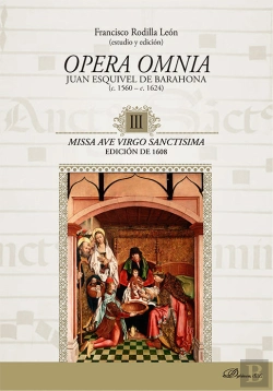 Bertrand.pt - Opera Omnia Juan Esquivel De Barahona C.1560-C.1624 Iii Miss