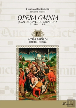 Bertrand.pt - Opera Omnia Juan Esquivel De Barahona C.1560-C.1624 Iv Missa