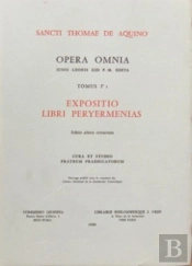 Opera Omnia - Tome 1,1 Expositio Libri Peryermenias