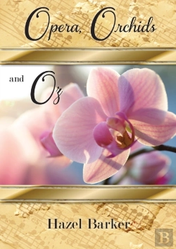 Bertrand.pt - Opera, Orchids And Oz