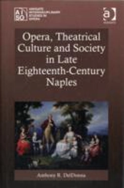 Bertrand.pt - Opera, Theatrical Culture And Society In Late Eighteenth-Century Naples
