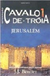 Operação Cavalo de Tróia - Vol. I - Jerusalém 