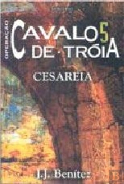 Bertrand.pt - Operação Cavalo de Tróia - Vol. V - Cesareia