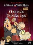 Operação ''Espelho Meu''