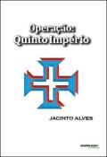 Operação: Quinto Império