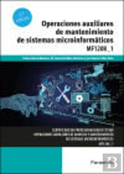 Operaciones Auxiliares De Mantenimiento De Sistemas Microinf