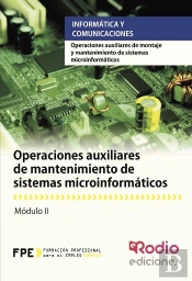 Operaciones Auxiliares De Mantenimiento De Sistemas Microinformáticos (Mf1208_1)