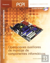 Operaciones Auxiliares De Montaje De Componentes Informáticos