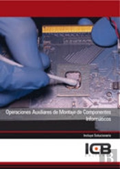 Operaciones Auxiliares De Montaje De Componentes Informáticos