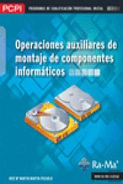 Bertrand.pt - Operaciones Auxiliares De Montaje De Componentes Informáticos (Mf1207_1)