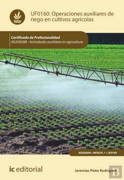 Bertrand.pt - Operaciones Auxiliares De Riego En Cultivos Agricolas. Agax0