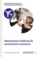 Operaciones Auxiliares De Servicios De La Aeronave