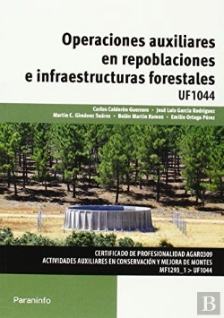Bertrand.pt - Operaciones Auxiliares En Repoblaciones E Infraestructuras Forestales