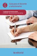 Operaciones Básicas De Catering. Hotr0308 Gu¡A Para El Docente Y Solucionarios