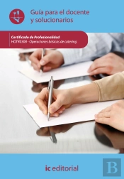 Operaciones Básicas De Catering. Hotr0308 Gu¡A Para El Docente Y Solucionarios
