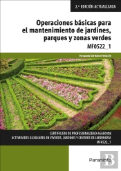 Operaciones Básicas Para El Mantenimiento De Jardines, Parques Y Zonas Verdes