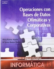 Operaciones Con Bases De Datos Ofimáticas Y Corporativas
