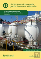 Operaciones Para La Gestion De Residuos Industriales (Uf0289) 