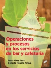 Operaciones Y Procesos En Los Servicios De Bar Y Cafetería