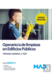 Operario/A De Limpieza En Edificios Publicos. Temario Genera