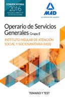 Operario/A De Servicios Generales, Grupo E , Del Instituto Insular De Atención Social Y Sociosanitar