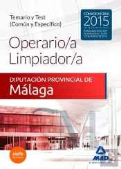 Operario/A Limpiador/A De La Diputación Provincial De Málaga. Temario Y Test (Común Y Específico)