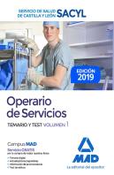 Operario De Servicios Del Servicio De Salud De Castilla Y León (Sacyl). Temario Y Test Volumen 1