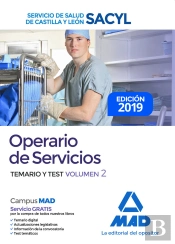 Operario De Servicios Del Servicio De Salud De Castilla Y León (Sacyl). Temario Y Test Volumen 2