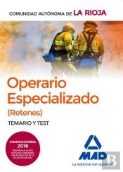 Operarios Especializados (Retenes) De La Administración General De La Comunidad Autónoma De La Rioja