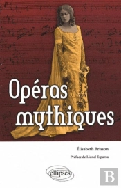 Opéras Mythiques