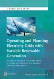 Operating And Planning Electricity Grids With Variable Renewable Generation