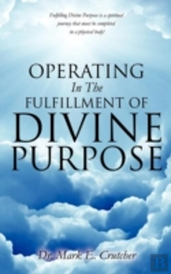 Bertrand.pt - Operating In The Fulfillment Of Divine Purpose