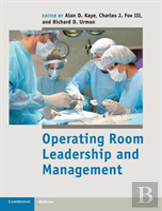 Operating Room Leadership And Management