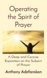 Operating The Spirit Of Prayer