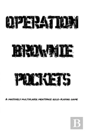 Operation Brownie Pockets