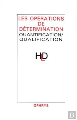 Bertrand.pt - Operation Et Determination : Quantification / Qualification