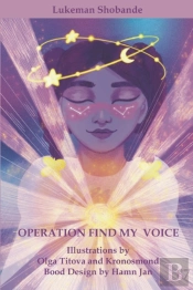 Operation Find My Voice