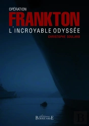 Operation Frankton - L'Incroyable Odyssee