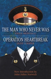 Operation Heartbreak And The Man Who Never Was