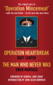 Operation Heartbreak And The Man Who Never Was
