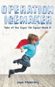 Operation Ice Maker