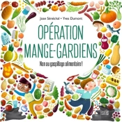 Opération Mange-Gardiens : Non Au Gaspillage Alimentaire !