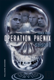 Opération Phénix ; Saison 1