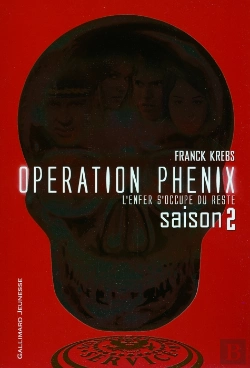 Bertrand.pt - Opération Phénix T.2 ; L'Enfer S'Occupe Du Reste