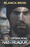 Operation ''Rastreador''