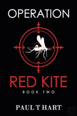 Bertrand.pt - Operation Red Kite, Book Two