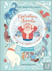 Opération Santa : Un Roman De Noël En 24 Chapitres
