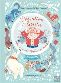 Bertrand.pt - Opération Santa : Un Roman De Noël En 24 Chapitres